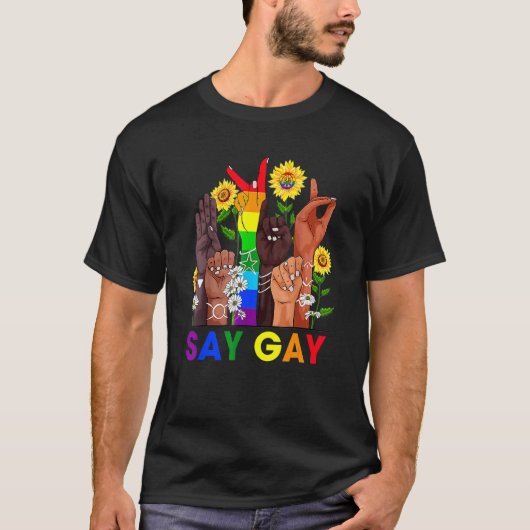Handgebarentaal Zeg homo's die praten over homo's T-shirt (Voorkant)