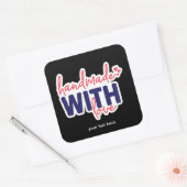 Handgemaakt met een liefdessticker vierkante sticker (Envelop)