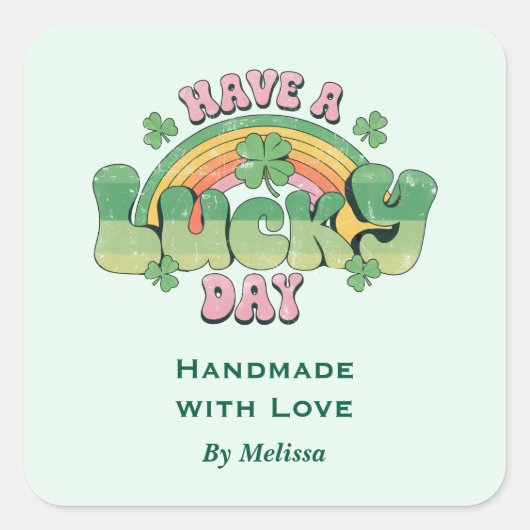 Handgemaakt met liefde hebben een gelukkige dag re vierkante sticker (Voorkant)