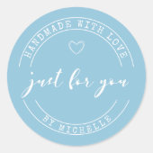 Handgemaakt met liefde Lichtblauw Gepersonaliseerd Ronde Sticker (Voorkant)