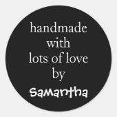 Handgemaakt met veel liefde op naam White Black Ronde Sticker (Voorkant)