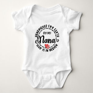 Handgeplukt door mijn nana in de hemel romper