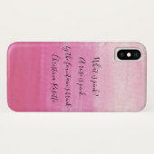 Handgeschilderde roze Waterverf Quote Case-Mate iPhone Case (Achterkant (horizontaal))