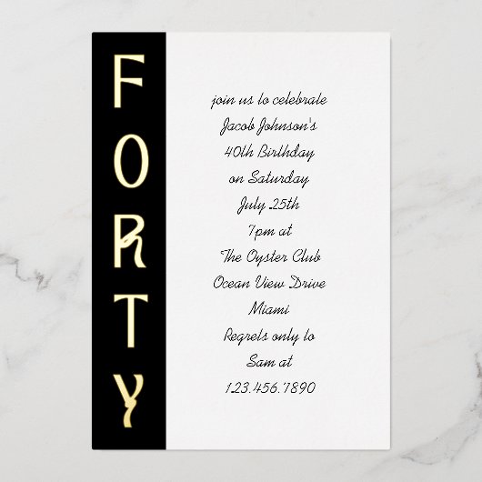 Handgeschreven 40e verjaardag Zwart Wit en Goud Folie Uitnodiging (Voorkant)