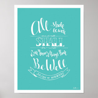 Handgeschreven "All shall be Well" — Turquoise Poster