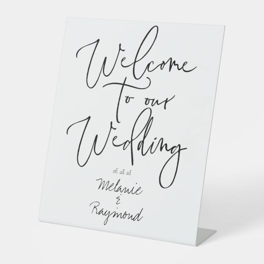 Handgeschreven bruiloft Welkom op onze bruiloft Reclamebord Met Voetstuk (Voorkant)
