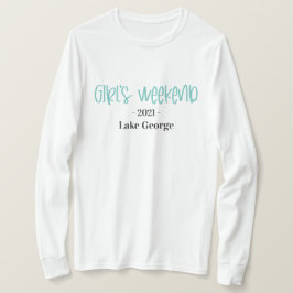 Handgeschreven Meisjes Weekend Locatie en Jaar T-shirt