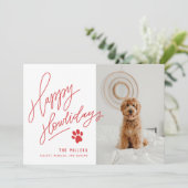 Handgeschreven rode, gelukkige feestdagen Paw Dog  Feestdagenkaart (Staand voorkant)