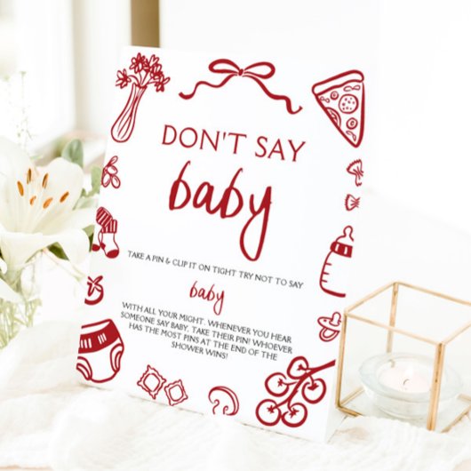 Handgetekende Italiaanse Baby Dont Say Baby Baby s Reclamebord Met Voetstuk