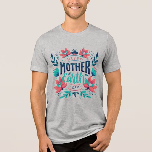 Handgetekende Moeder Aarde Dag Design-23184 Tri-Blend Shirt (Voorkant)