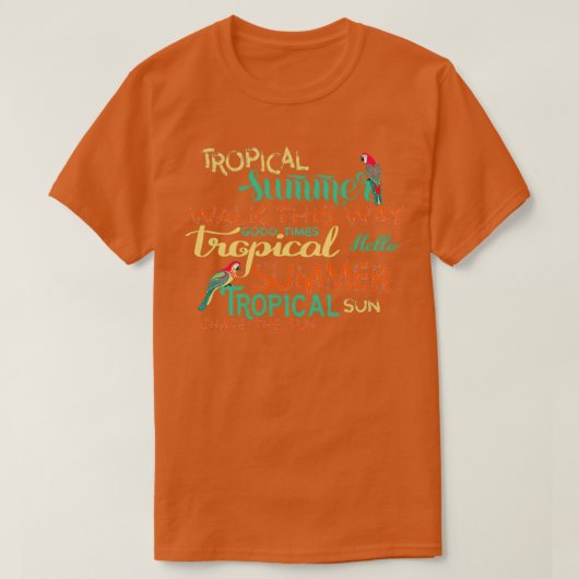 Handgetrokken zinnen over tropische zomer en zon t-shirt (Design voorkant)