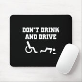 Handicap With Wheelchair Joke Dont Drink And Driv  Muismat (Met muis)