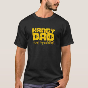 Handige vader - Fixing Specialist! T-shirt