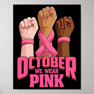 Handje In oktober draag we roze borstkankerwaarsch Poster