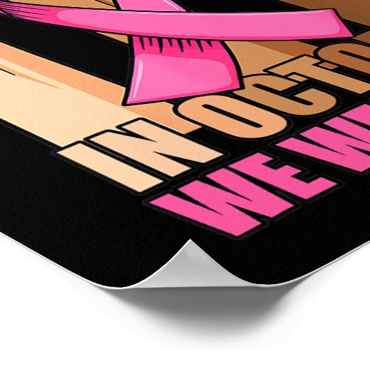 Handje In oktober draag we roze borstkankerwaarsch Poster (Hoek)