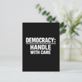 Handle Democracy With Care Briefkaart (Staand voorkant)