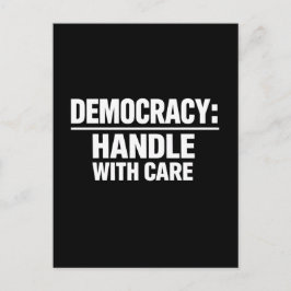 Handle Democracy With Care Briefkaart