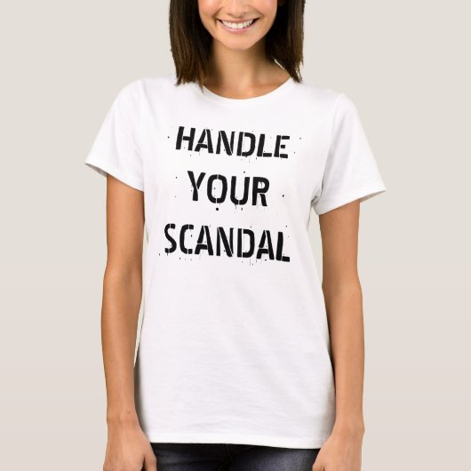 HANDLE UW SCANDAL T-SHIRT (Voorkant)