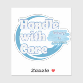 Handle With Care – Belongs to 'Name' Personalized Sticker