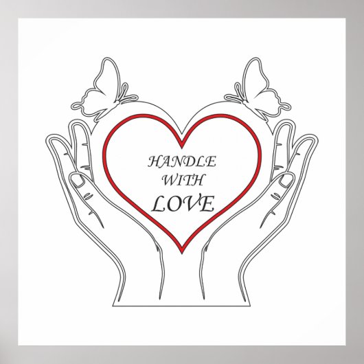 Handle With Love Poster (Voorkant)