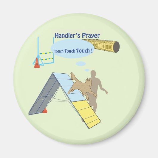 Handler's Prayer Touch Magneet (Voorkant)