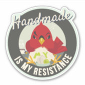 Handmade is My Resistance Round Badge Sticker (Voorkant)