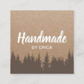 Handmade Product Pine Forest Rustic Kraft Vierkante Visitekaartje (Voorkant)