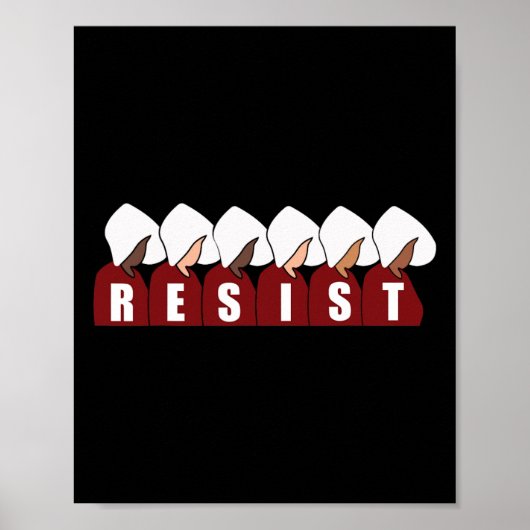 Handmaid Resist Feminist Protest 1 Poster (Voorkant)