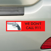 handpistool, WE NOEMEN GEEN 911 bumpersticker (Op auto)
