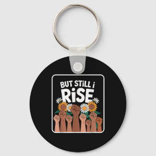 Hands But Still I Rise Melanin Black History Month Sleutelhanger