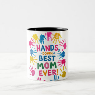 Hands Down Best Mom Mok