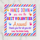 Hands Down U bent de beste vrijwilliger rond Bedankjes Labels (Voorkant)