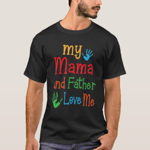 Hands Happy Day om mijn moeder en vader te vermoor T-shirt