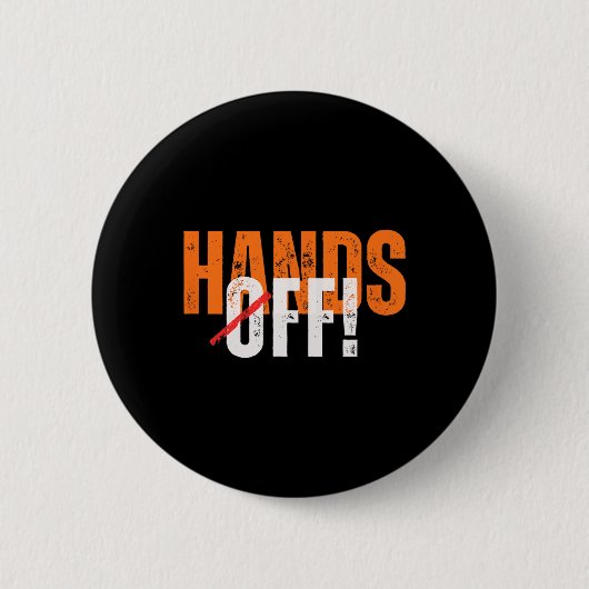 Hands Off! Anti-trump  Ronde Button 5,7 Cm (Voorkant)