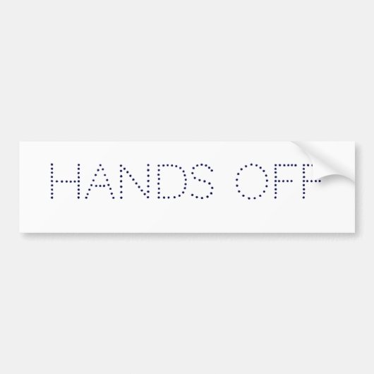 HANDS OFF BUMPERSTICKER (Voorkant)
