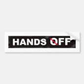 HANDS OFF bumpersticker (Voorkant)