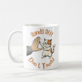 "Hands off, Don't Touch" funny quote on mug Koffiemok (Links)