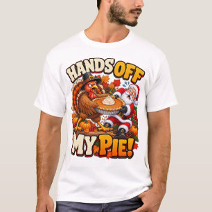 Hands Off Mijn Taart Thanksgiving Kalkoen Friendsg T-shirt