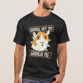 Hands Off My Guinea Pig Guinea Pig Breeder Guinea  T-shirt (Voorkant)