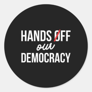 Hands Off Our Democracy Protest 5 april Anti Trump Ronde Sticker