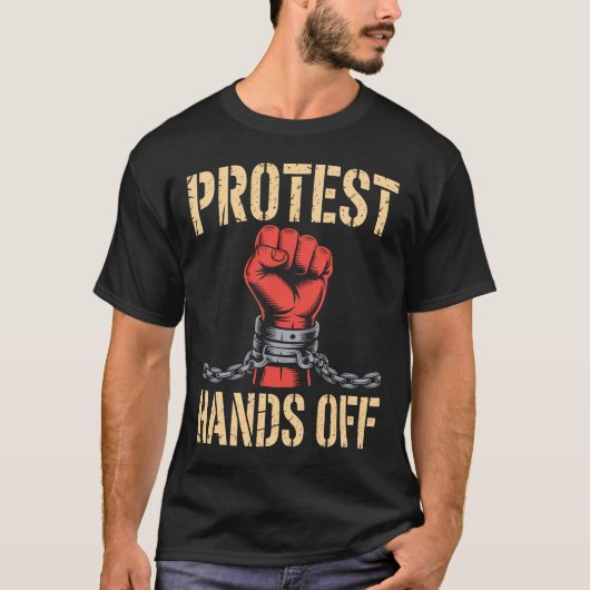 Hands Off Protest Actie T-shirt – Stoutmoedige Vri (Voorkant)