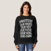 Hands Off Protest Onze Rechten Onze Stem Verklarin Trui (Voorkant volledig)