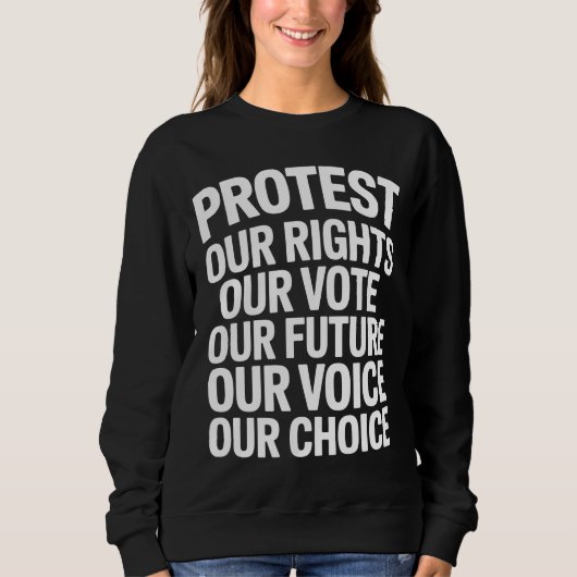 Hands Off Protest Onze Rechten Onze Stem Verklarin Trui (Voorkant)