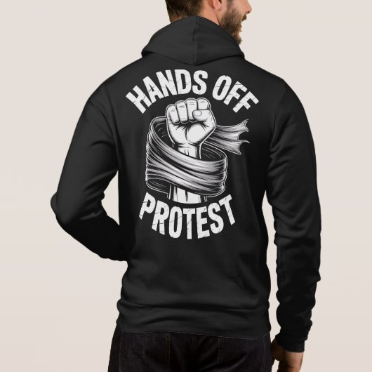 Hands Off Protest Statement Apparel Hoodie (Achterkant)