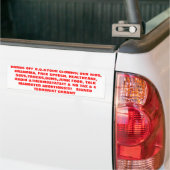 HANDS UIT BOVENDIEN EN UW KLEUREN; ONZE KINDEREN,  BUMPERSTICKER (Op Truck)