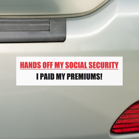 HANDS UIT MIJN SOCIALE ZEKERHEID (IK BETAALDE MIJN BUMPERSTICKER (Op auto)