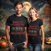 Hands Up Celebrating Halloween T-shirt