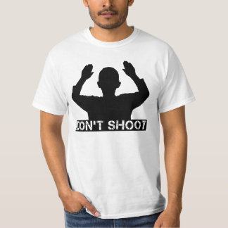 Hands Up - DON SHOOT T-shirts NIET