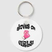 Handschoenen op MEISJES! Sleutelhanger (Voorkant)