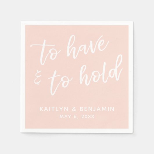 Handschrift om te hebben & te houden Blush Pink Servet (Voorkant)
